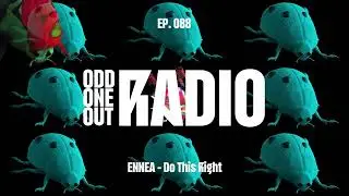 YOTTO - Odd One Out Radio - Ep. 088