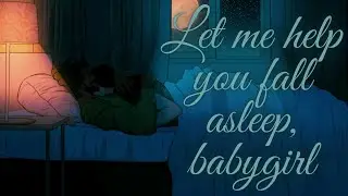[ASMR] ~ Let Me Hold You To Sleep ~ [M4F][BFE][DDLG][Sleep Aid][Comfy][Playful][Gentle MDom][Rain]