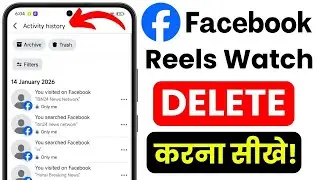 Delete Facebook Reels Watch History Fast | Facebook Activity Log Trick | Reset Reels Recommendations