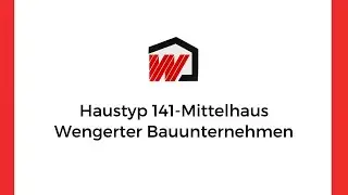 Haustyp 141 - Mittelhaus