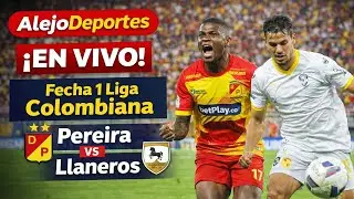 Pereira vs Llaneros HOY | Liga Colombiana EN VIVO – Fecha 1
