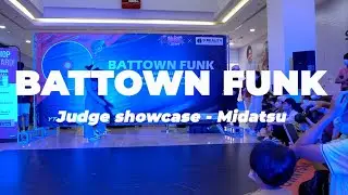 Battown Funk 2022 | Judge Showcase | Midatsu