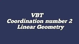 Coordination no 2 / sp hybridization / linear geometry / VBT in coordination compounds/ very easy