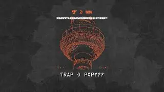 10 - YSY A &ndash; TRAP O POP??? (PROD. EVLAY)