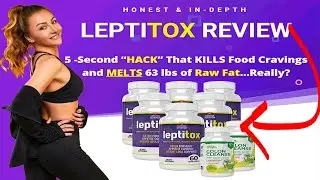 Honest Leptitox Review 👍 Leptitox Nutrition Supplement For Weight Loss Reviews ✅