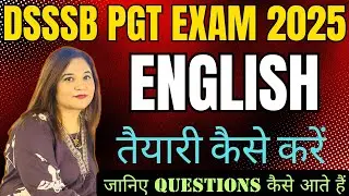 DSSSB PGT English Exam 2025 I How To Prepare for DSSSB PGT I DSSSB English  PGT English Practice Set