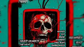 Deep Secrets - For Night (Dave Blunt Remix)