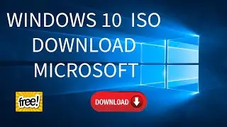 Windows 10 ISO Download from Microsoft directly |  2025