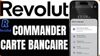 Comment Commander Une Carte Bancaire Revolut(En 2025)