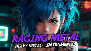[Playlist] Raging Metal [Instrumental Heavy Metal - Cyberpunk Alternative] 暗黒の雷