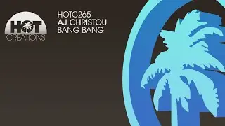 AJ Christou - Bang Bang