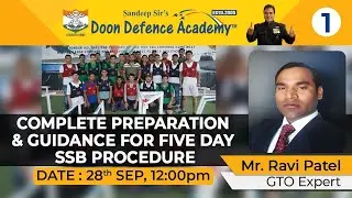 Complete Preparation & Guidance For Five Day SSB Procedure | 28 Sep | 12:00 PM