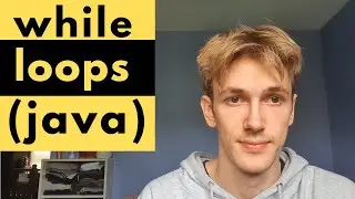 While Loops (Java Tutorial)