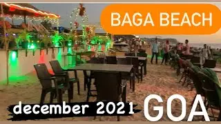 GOA | BAGA BEACH - DECEMBER 2021 | GOA SUNSET VIDEO FAMOUS BEACH