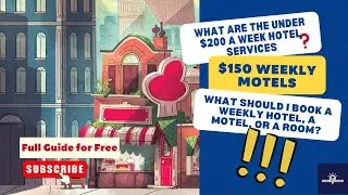 How Can I Get Under $200 a Week Hotel in 2023?