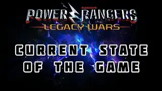 Power Rangers Legacy Wars Current State of The Game
