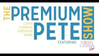 The Premium Pete Show Episode 54: Datwon Thomas