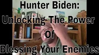 Hunter Biden: Unlocking the Power of Treating Enemies Well