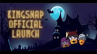 Defi Kingswap Official Launch Trailer on Halloween Eve!