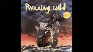 Running Wild &ndash; Raise Your Fist (HQ)