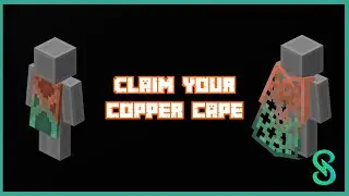 How to Claim Your COPPER CAPE!