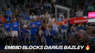 Joel Embiid with the BLOCK OF THE YEAR on Darius Bazley!