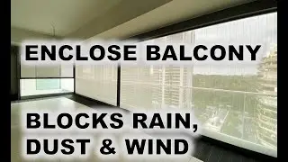 Ziptrak&reg;: Balcony Blinds, Windy or Rainy = No Worry