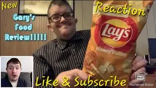 [Reaction] Review: Lay's Honey Butter Chips