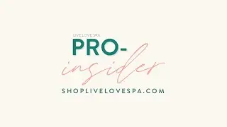 Live Love Spa Pro-Insider Membership - Spa Industry Pros