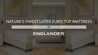 Nature's Finest Latex Euro Top Mattress | Englander