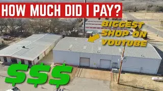 How Much I PAID For The BIGGEST Automotive Shop On YouTube