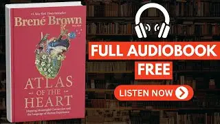 The Language of Human Experience by Bren&eacute; Brown [Full Audiobook Free]