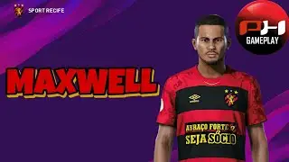COMO FAZER O MAXWELL (SPORT RECIFE) NO PES 2020