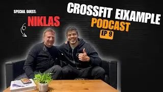 CrossFit Eixample Podcast Ep 9 | Niklas Helmreich (CFX Member & Father of 4)