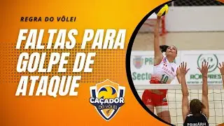 Regra do Vôlei - Faltas do golpe de ataque [Faults of the attack hit]
