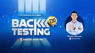 BACKTESTING #230 | BACK: ESTRATEGIA EN FOREX