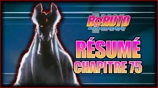 Le MEILLEUR Chapitre de BORUTO ?!  -  R&eacute;sum&eacute; Boruto Chapitre 75