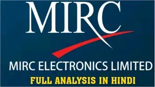 mirc electronics analysis💥mirc electronics share price💥mirc electronics multibagger💥
