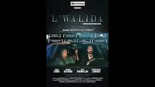 FILM L'WALIDA فيلم الواليدة