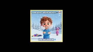 Tom Won't Wear Jacket! 🥶🧥 | Winter Lesson! ❄️ #shorts