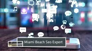 Seo Expert Miami,Miami Beach Seo Services,West Palm Beach Seo Expert