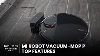Mi Robot Vacuum-Mop P Top Features | Affordable Smart Home Cleaning