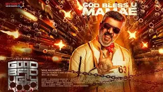 Good Bad Ugly Second Look 🔥 | Ajith Kumar| Adhik Ravichandran| DSP |