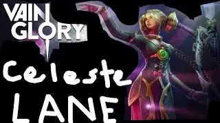 Vainglory - Celeste Lane Gameplay (No Commentary)
