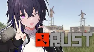 【RUST】正義のファーム【ぶいすぽ/一ノ瀬うるは】