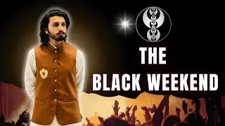 LEC 13: Abdullah Masood's The Black Weekend | ICT - SMC