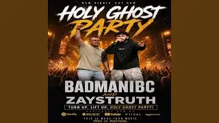 Holy Ghost party (feat. ZaysTruth)