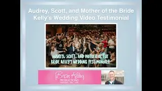 Audrey, Scott & MOB Kelly's Wedding Testimonial | Quincy Hall Minneapolis | Brian Kelm Productions