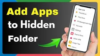 How to Add Apps in Hidden Folder | Hide Apps in Android Mobile || Activate App Encryption in Mobile