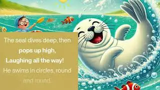 Splash & Play Rhyme for Kids | Silly Seal Song | Toddler & Preschool Ocean Animal Song